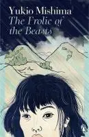 Cover: 9780241675311 | The Frolic of the Beasts | Yukio Mishima | Taschenbuch | 160 S. | 2023
